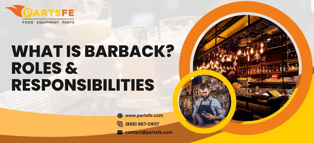 What is Barback? Roles & Responsibilities by PartsFe Medium