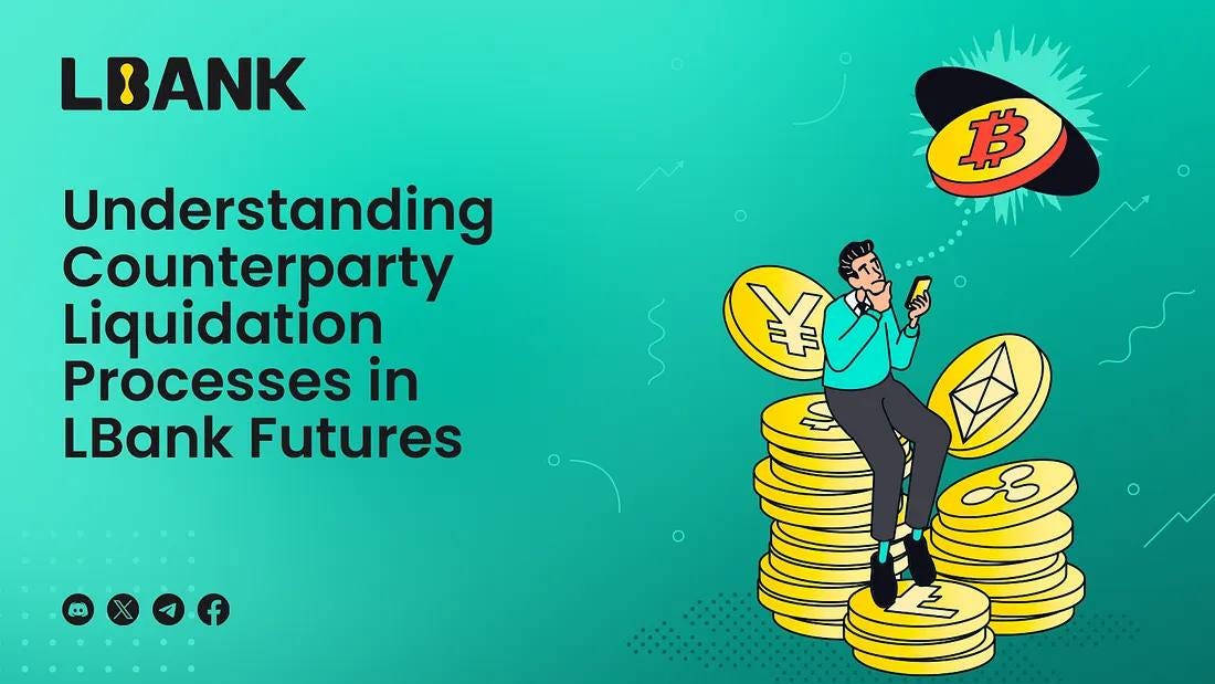 Navigating LBank Futures? 📊 Learn the liquidation process to protect