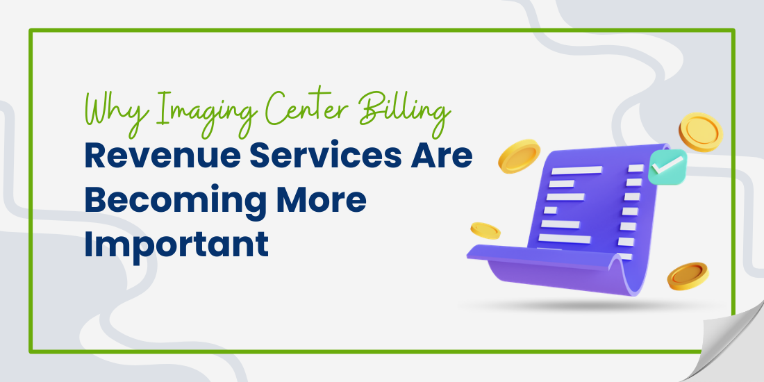 Optimizing Your Revenue with Imaging Center Billing Strategies | by DSO ...