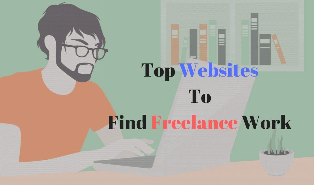 Top 30 websites to find work as a freelancer | by Approhire — Find ...
