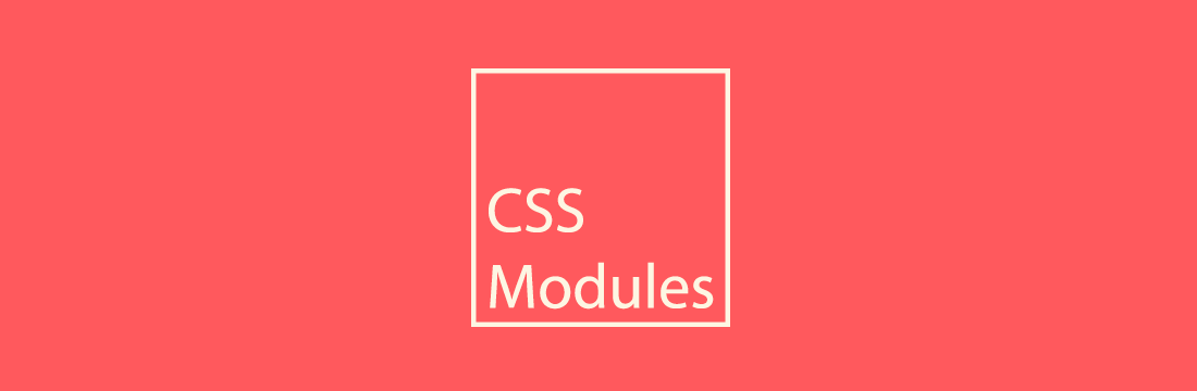 Mengenal CSS modules. Perkembangan dunia front-end berkembang… | by ...