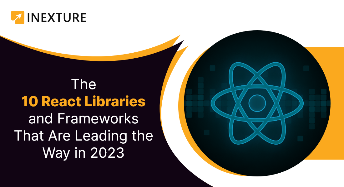 The 10 React Libraries and Frameworks to Try in 2023 | by ...