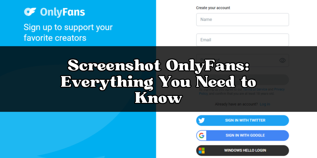 Can You Still Screenshot OnlyFans in 2024? Get the Answer Here! | Medium