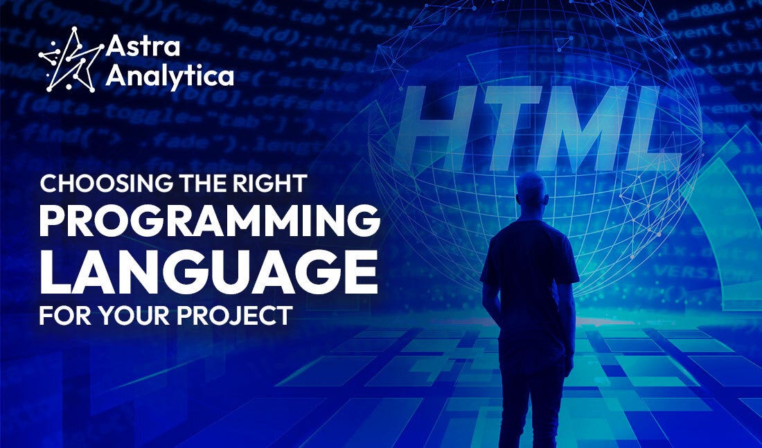 Choosing the Right Programming Language for Your Project | by ...
