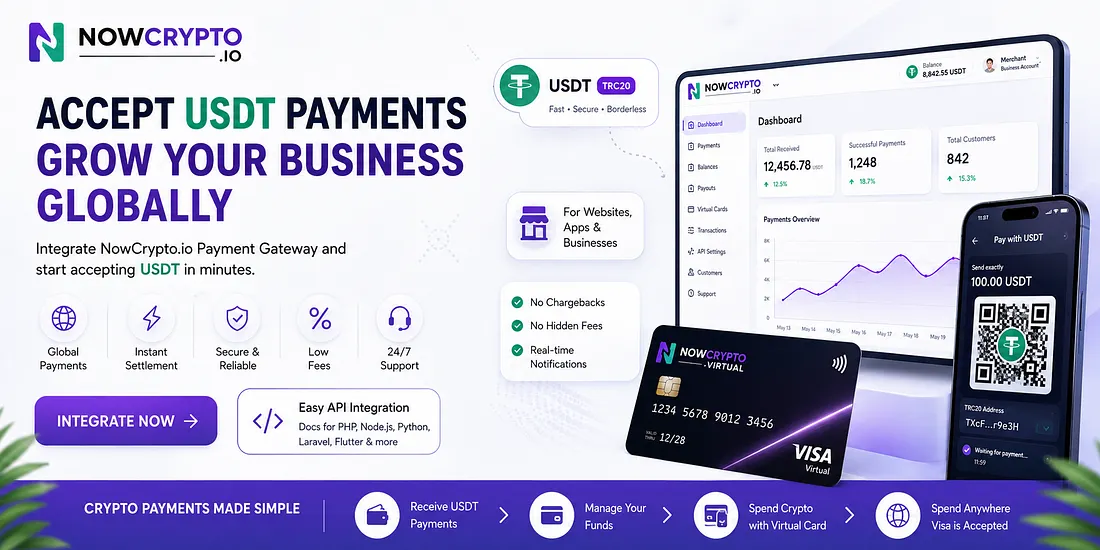 NowCrypto.io - Crypto Payment Gateway & Virtual Cards