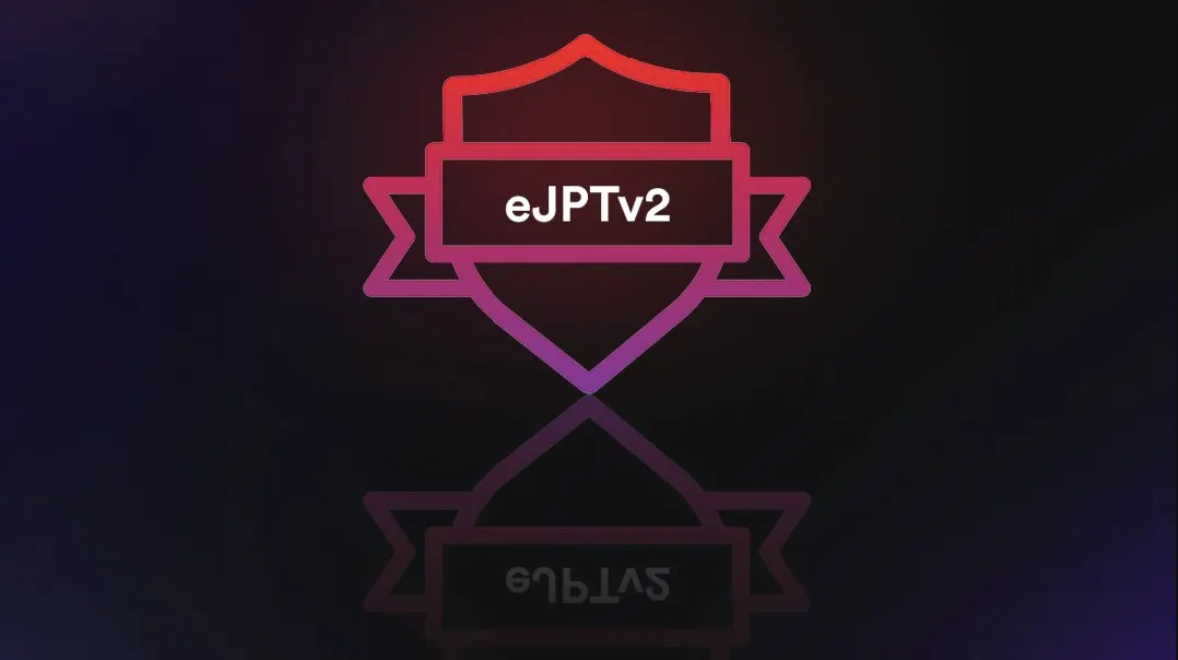 eLearnSecurity Junior Penetration Tester v2 (eJPTv2)