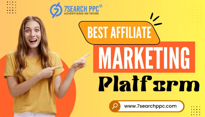 Best Affiliate Marketing Platform