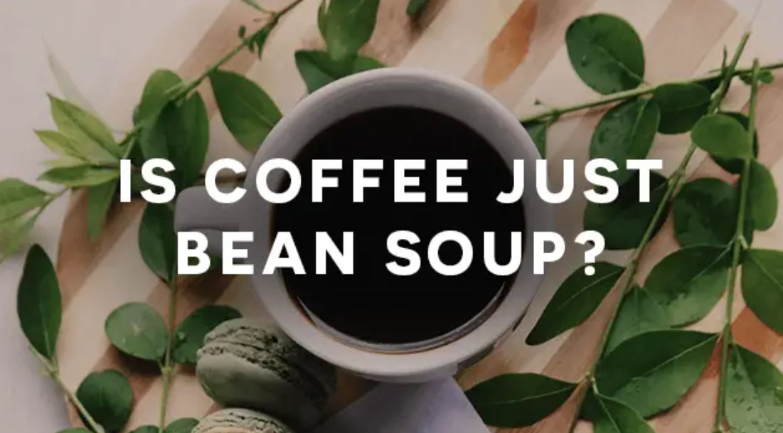 Steaming Delight Unveiling Coffee as the Ultimate Bean Soup by