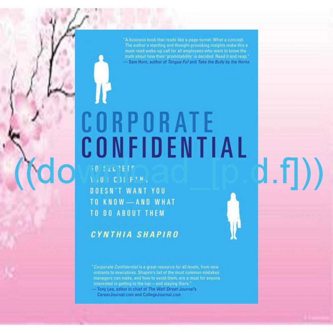 (Book) Download Corporate Confidential 50 Secrets Your Company Doesn’t