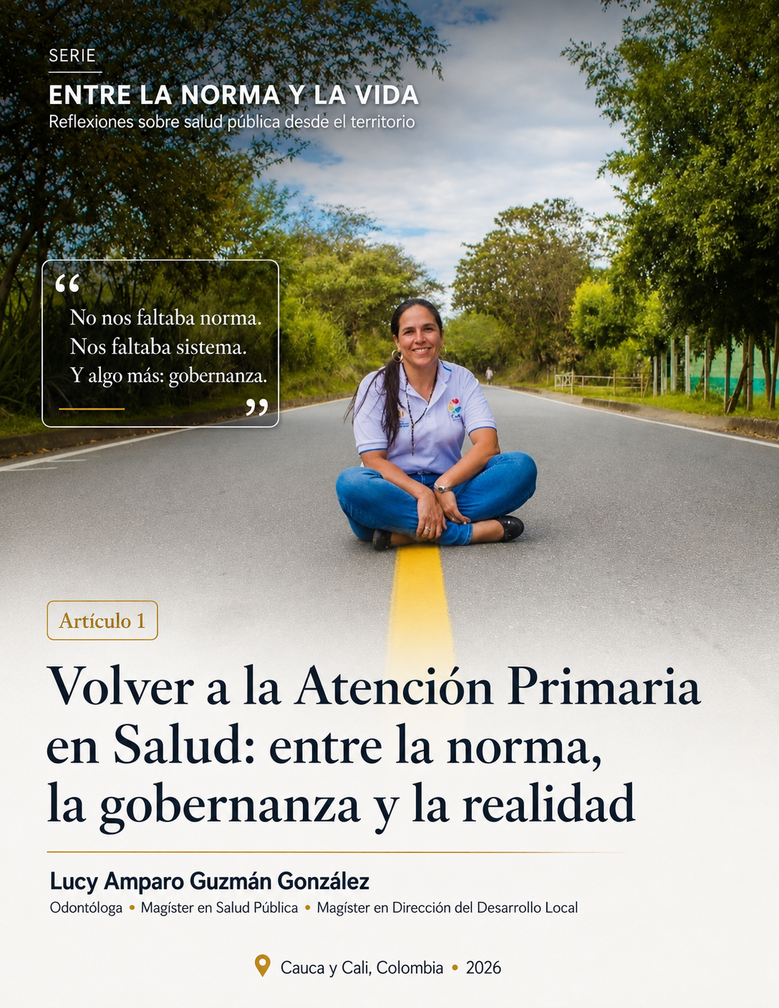 “Volver a la Atención Primaria en Salud: entre la norma, la gobernanza y la realidad”