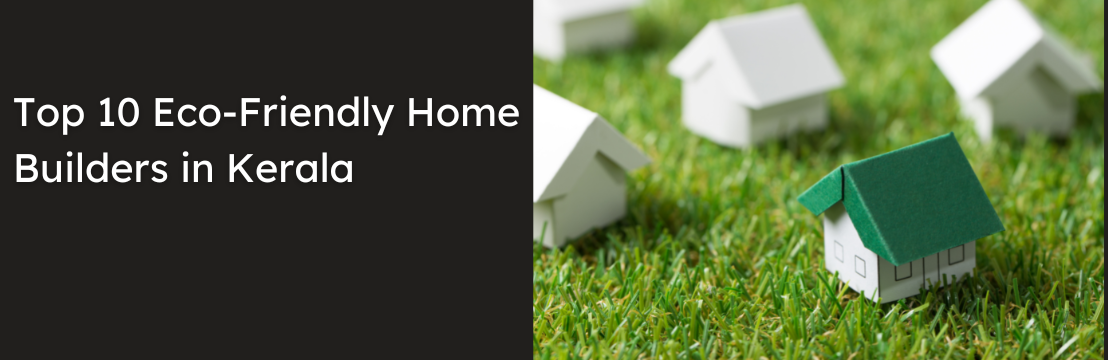 top-10-eco-friendly-home-builders-in-kerala-by-builders-kochi-medium