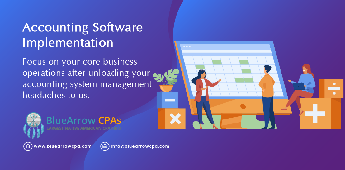 Best Way for Implementation of Accounting Software | by BlueArrow CPAs ...