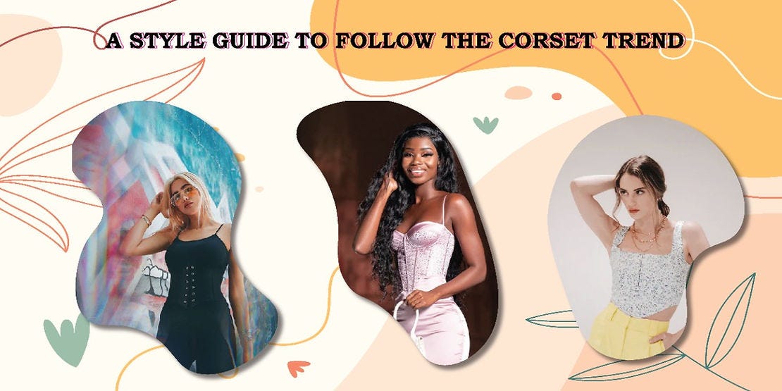 Corset Fashion Trend — How to Wear a Corset