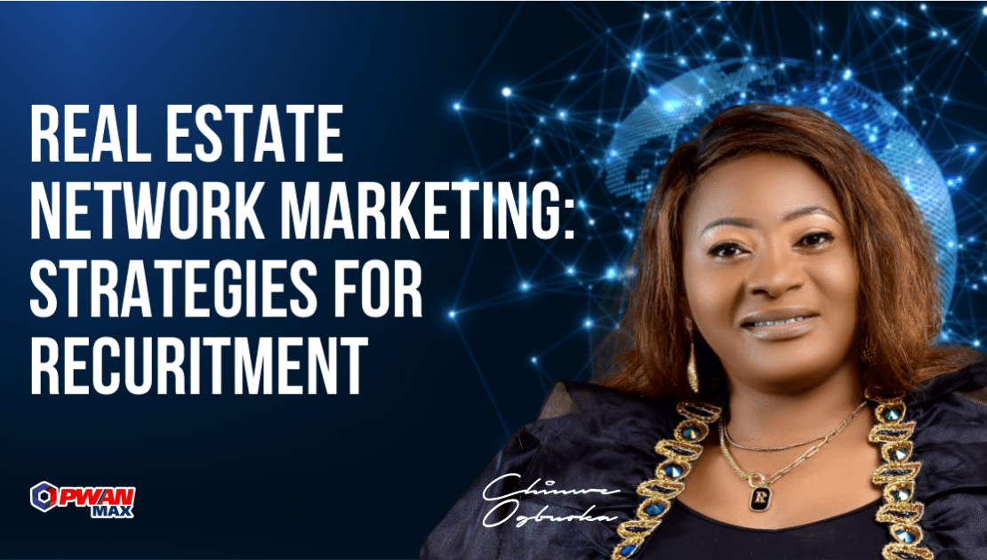 Real Estate Network Marketing Tips To Recruit More Downlines by