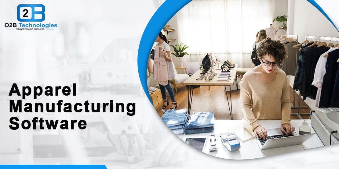 Revolutionizing Apparel Manufacturing The Power of Apparel