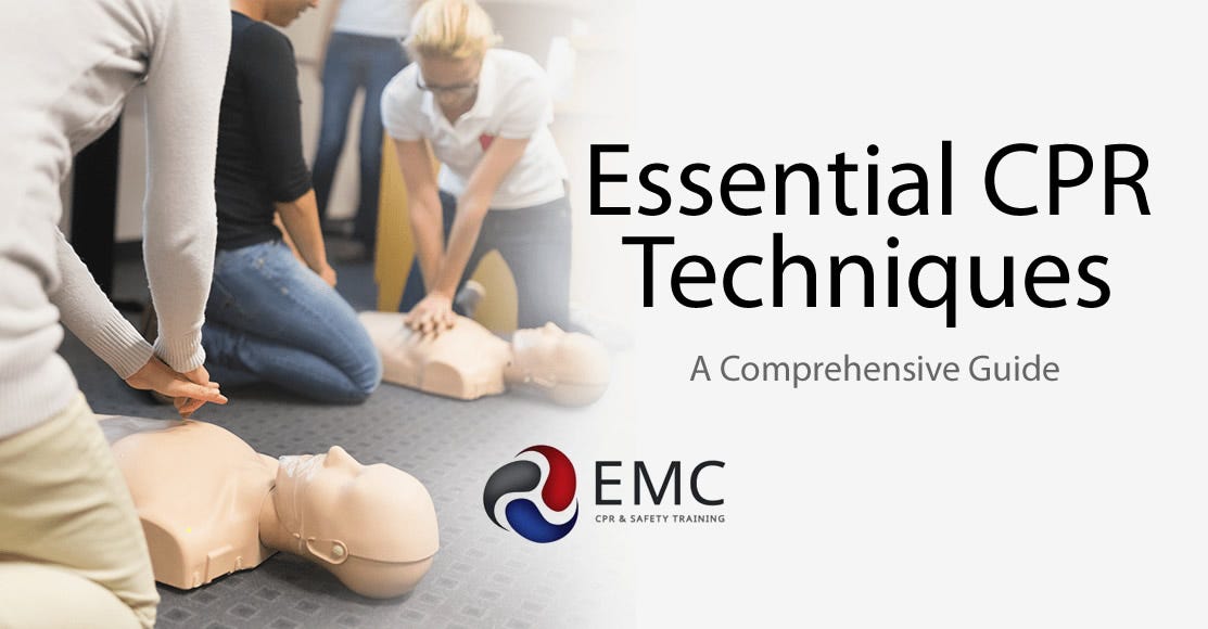 Essential CPR Techniques. A Comprehensive Guide | by Seattle Web Design ...