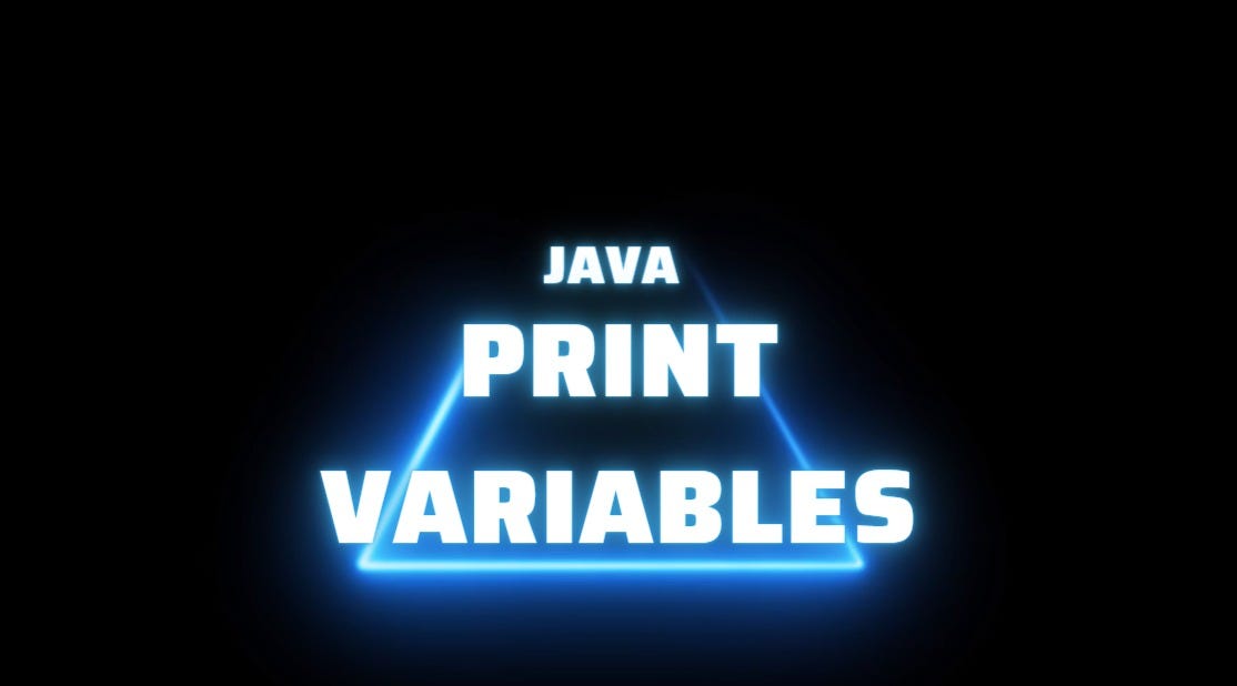 Java Print Variables. Java provides two methods println() and… | by ...