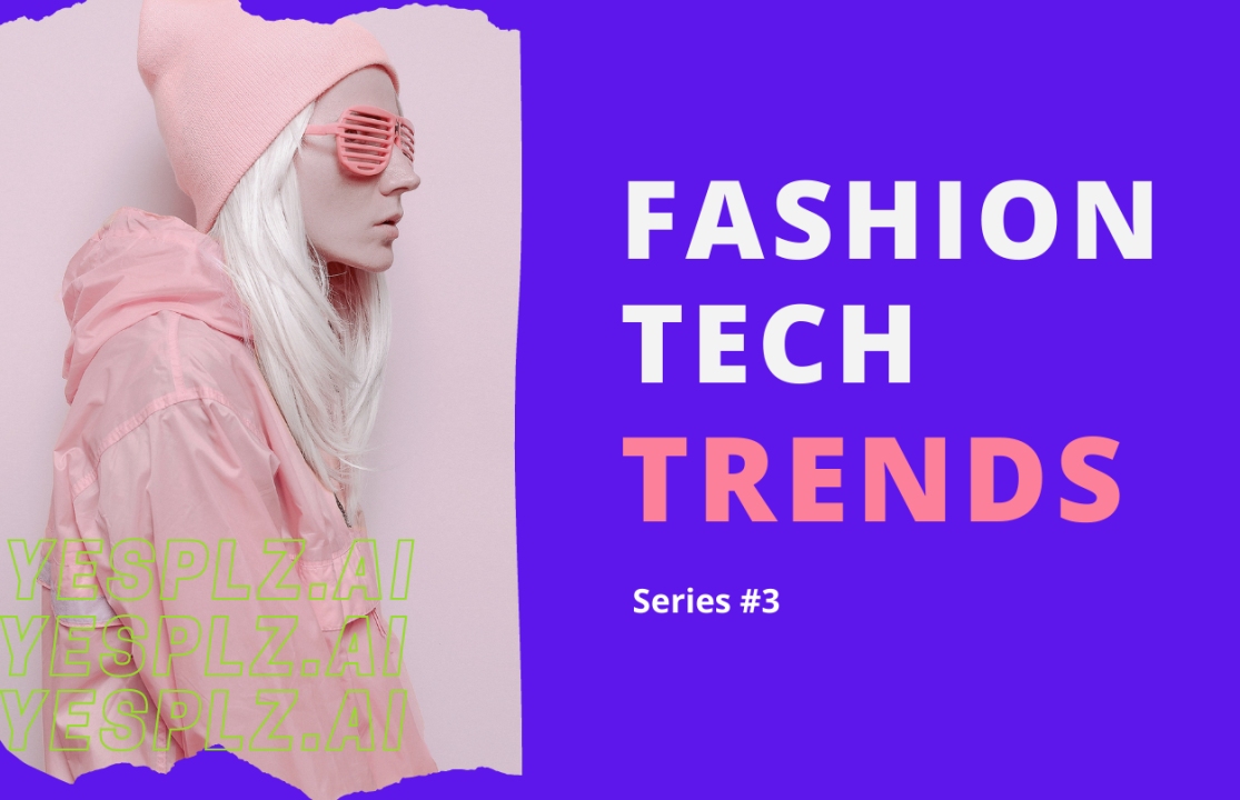 Fashion Tech Report: Hyper-personalization | by YesPlz.AI | Geek ...
