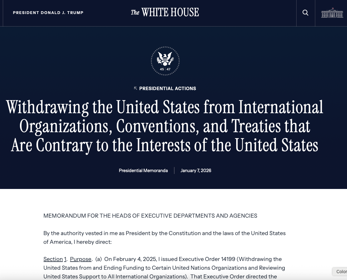 Soucre: White House, Official Statement on the Withdrawal from 66 International Organizations and Treaties (January 7, 2026)