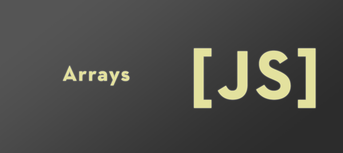 What are JavaScript Arrays?. Taking a look at how to use arrays and ...