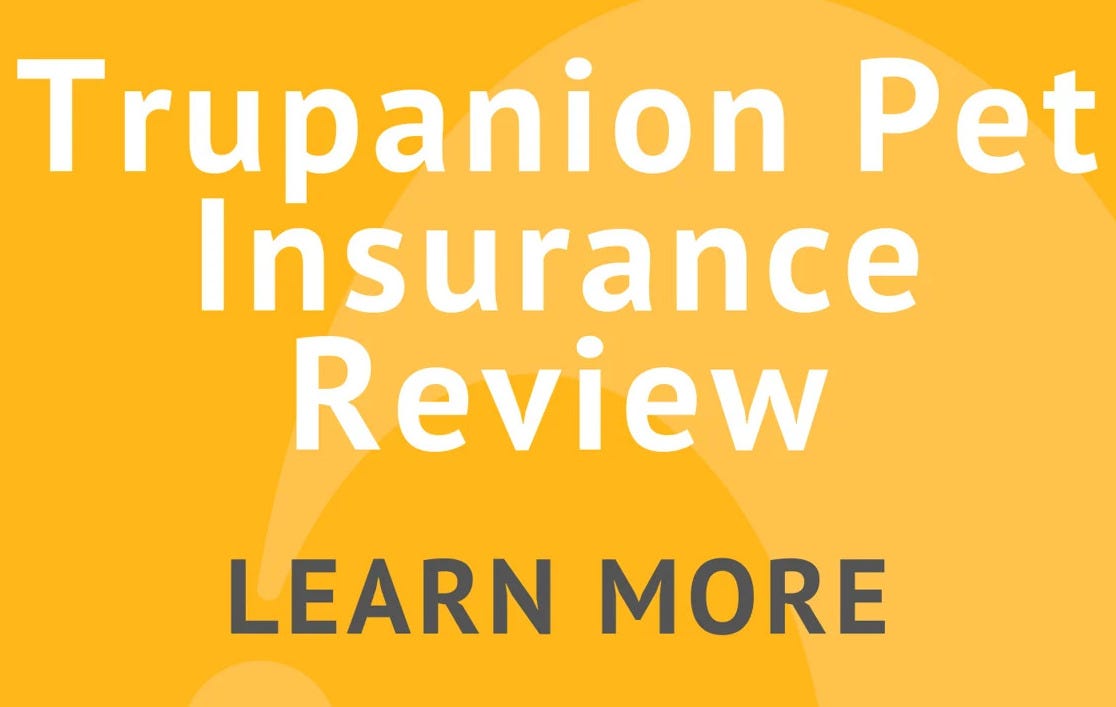 Trupanion Pet Insurance Review 2024 by Vegansav Medium