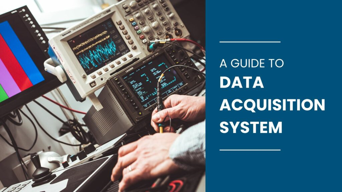 Guide To Data Acquisition Systems (Daq Systems) | by TMCS India | Medium