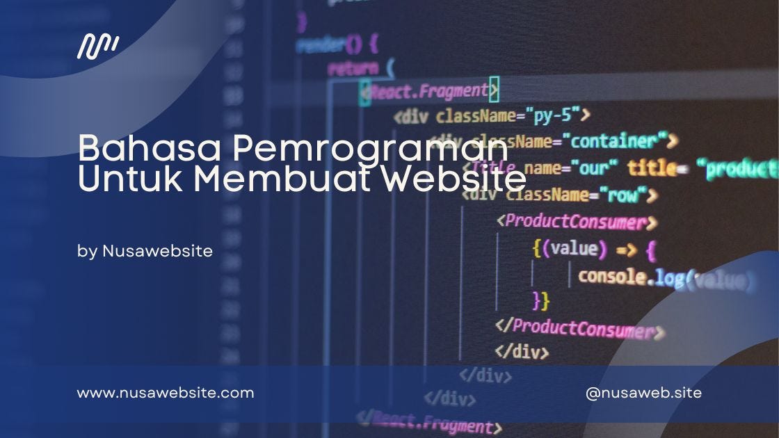 Mengetahui 6 Bahasa Pemrograman Untuk Website yang Professional | by ...