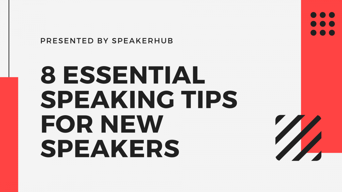 8 essential speaking tips for new speakers by SpeakerHub Medium