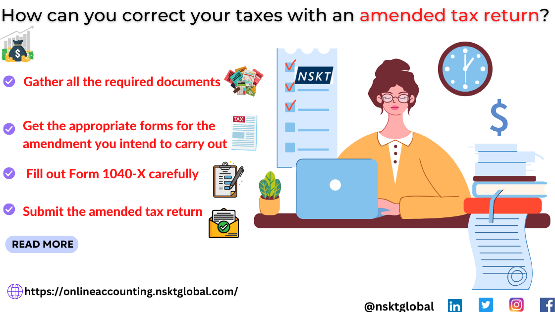 How can you correct your taxes with an amended tax return? by NSKT Global Medium
