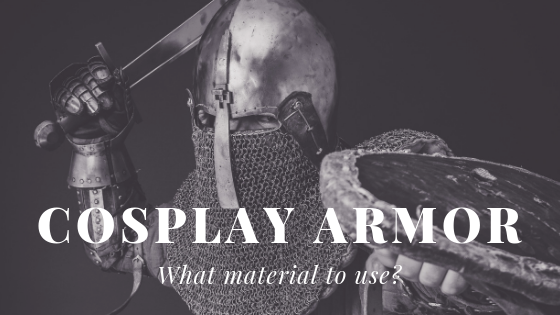 What Is The Best Material For Cosplay Armor? | by Mask R-Aid | Medium