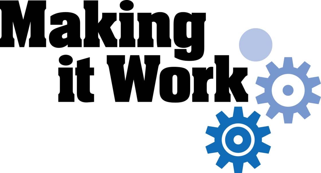 Make it work. Make work. made work. work it make it.