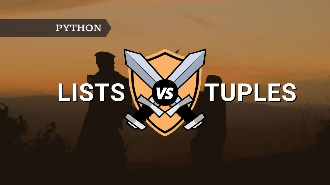 Python List Vs. Tuple: An In-Depth Comparison | by Chetan Ambi | Towards AI