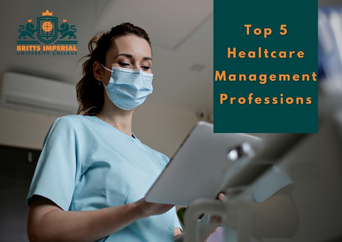 Top 5 Healthcare Management Professions | by Brittsimperial | Medium