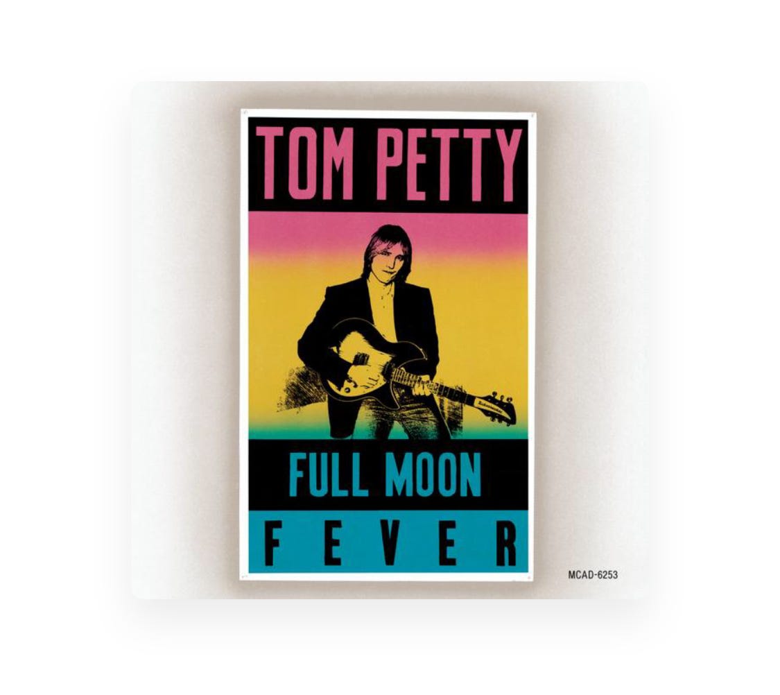 1980s Tom Petty Full Moon Fever Front and Back Paper Thin Rolled