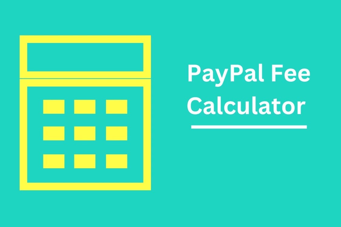 PayPal Fee Calculator. by