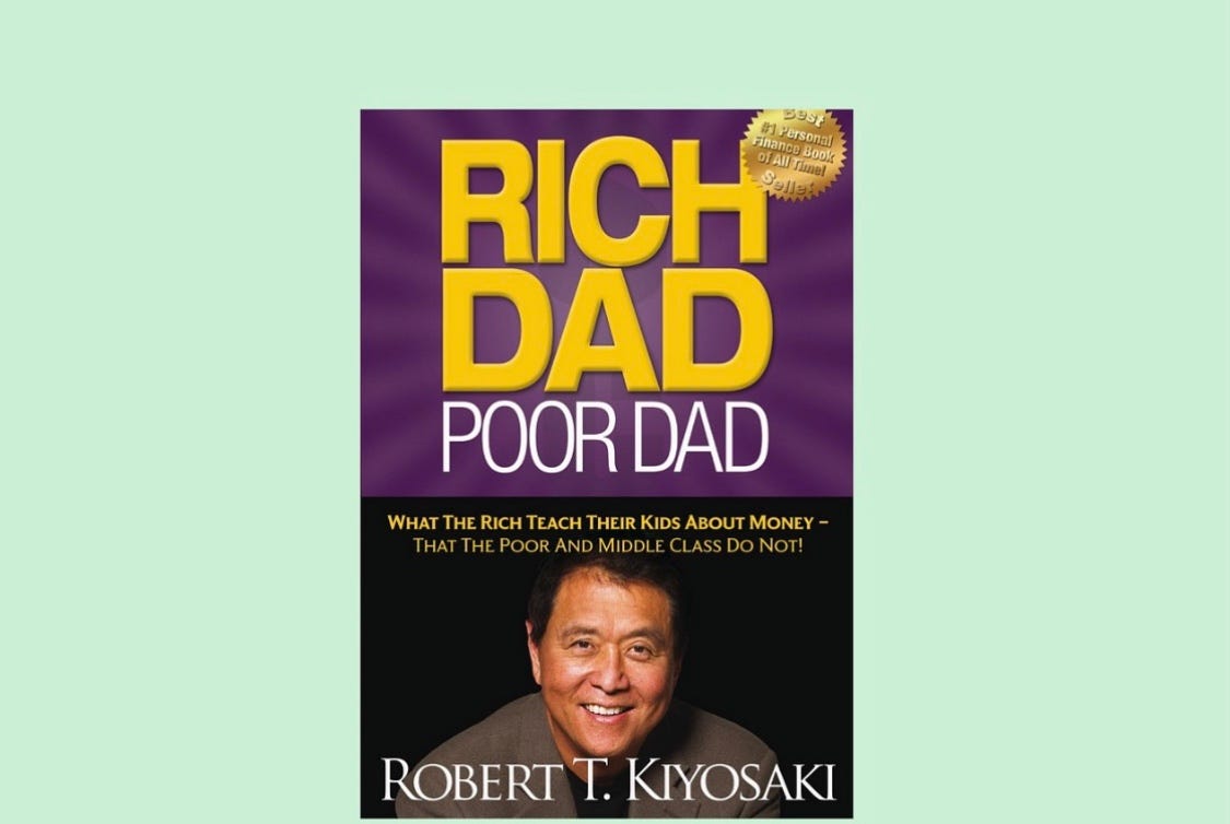 7 Money Lessons I Learnt From The Book Rich Dad Poor Dad By