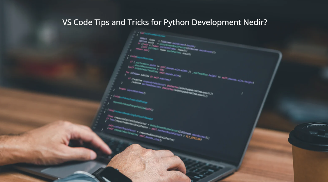 VSC TTPD. VS Code Tips and Tricks for Python… | by enes mercan | Jan ...