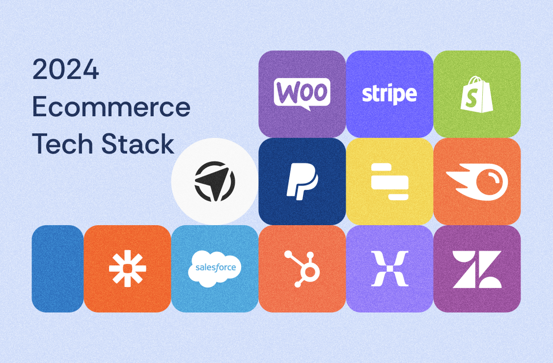 2024 E-Commerce Tech Stack Guide 101