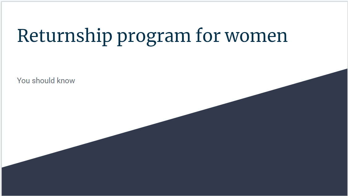 Returnship program for women you should know by QAinit Medium