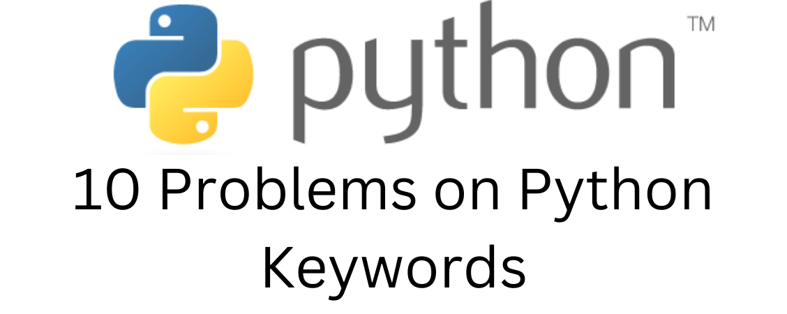 Mastering Python Keywords: A Hands-On Challenge | by Mohsin Shaikh | Medium