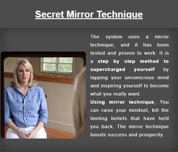 Do you want to learn the secret behind the Mirror technique