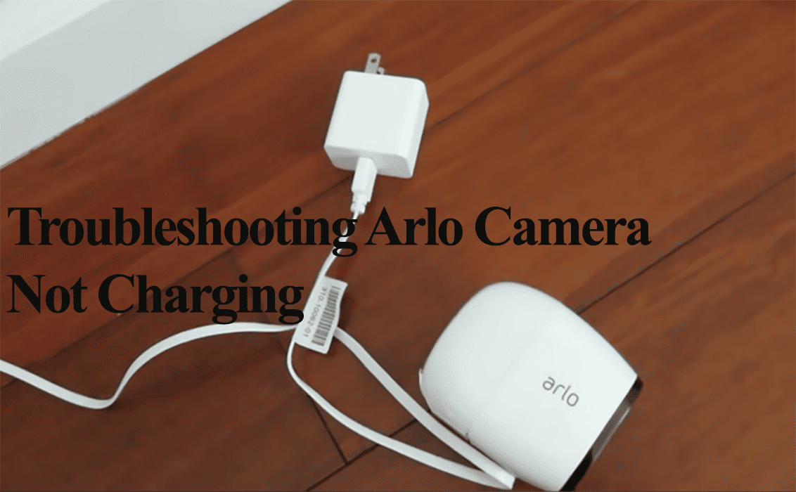 Arlo Pro 2 Camera not Charging Call +18889760866 Medium