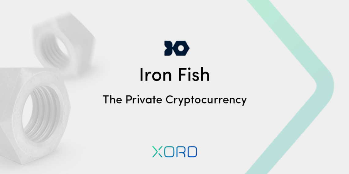 Iron Fish: The Private Cryptocurrency | by Okereke Innocent | Xord | Medium