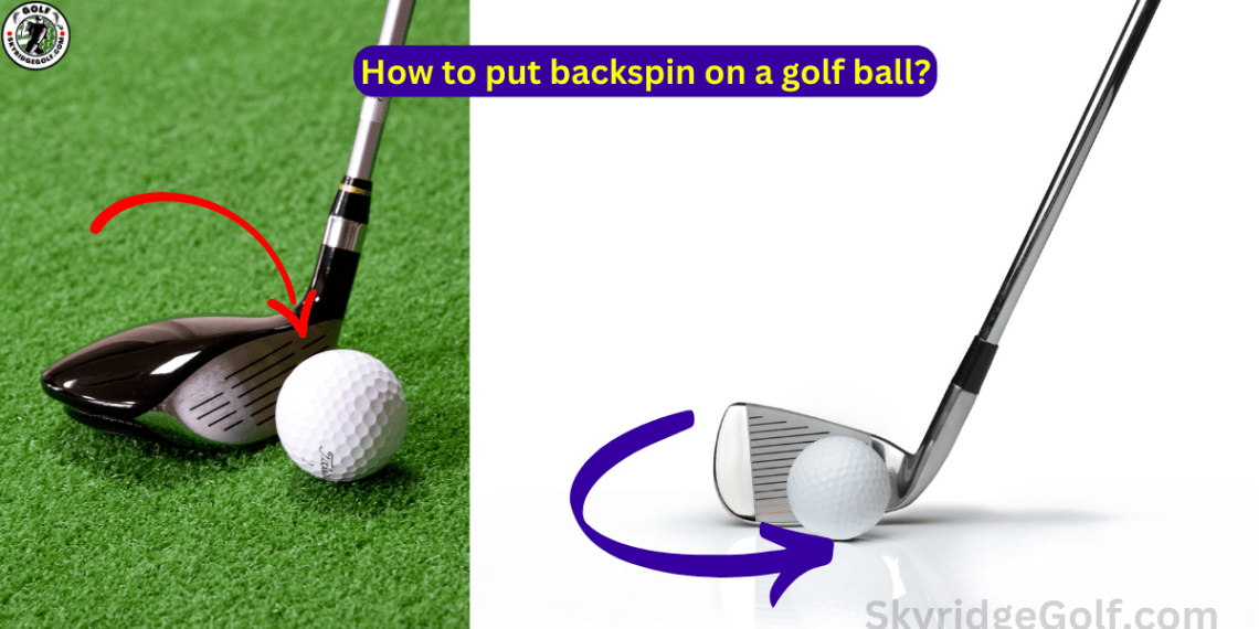 How to put backspin on a golf ball? by Medium