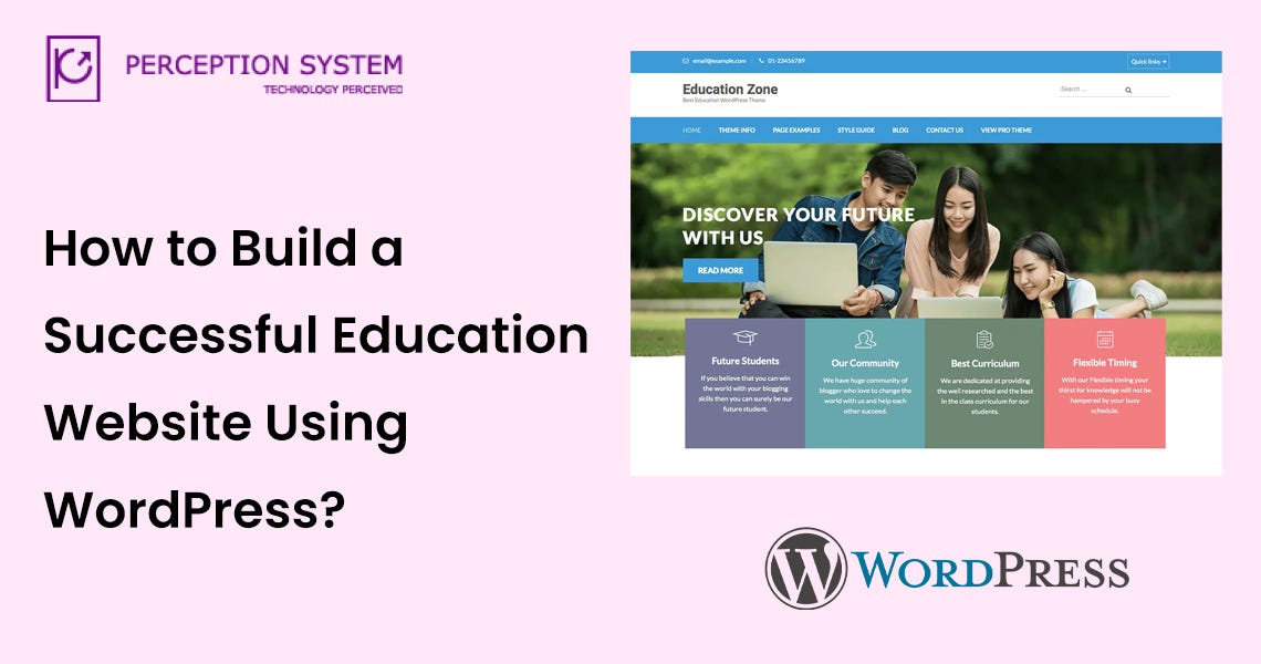 7 powerful steps for WordPress to create educational websites. | by PS ...