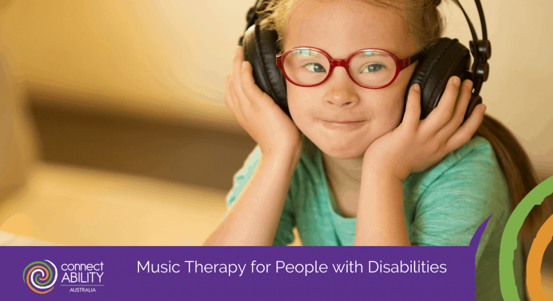 music-therapy-for-people-with-disabilities-connectabilityaustralia