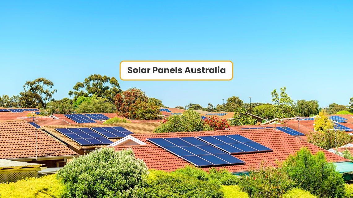Solar Panels Australia. Solar panels australia — Looking to… by Tom Jones Jun, 2023 Medium