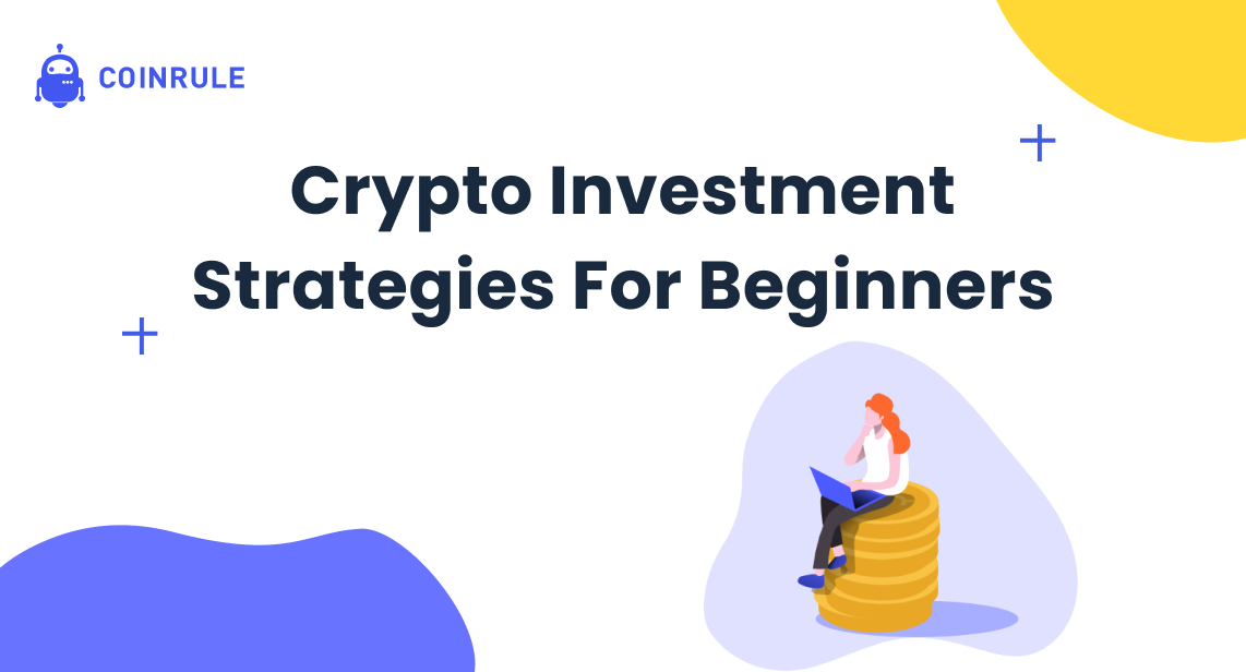 crypto investment strategies for beginners