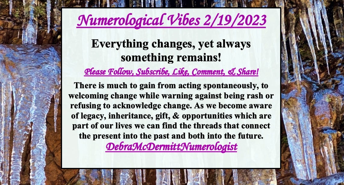 Numerology for Feb 19th 2023. Numerology Forecast 2/19/2023 by Debra