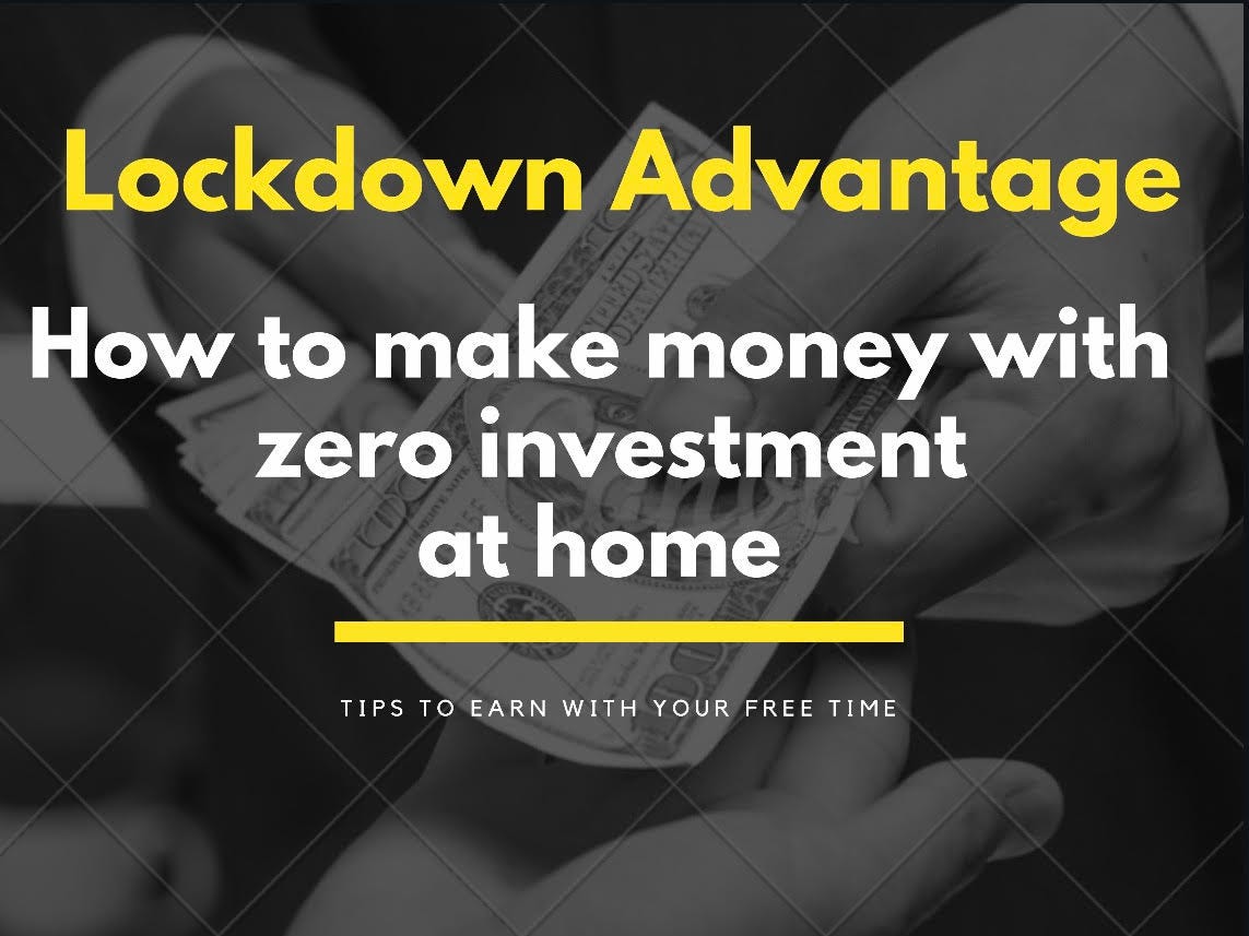How to earn money in lockdown online